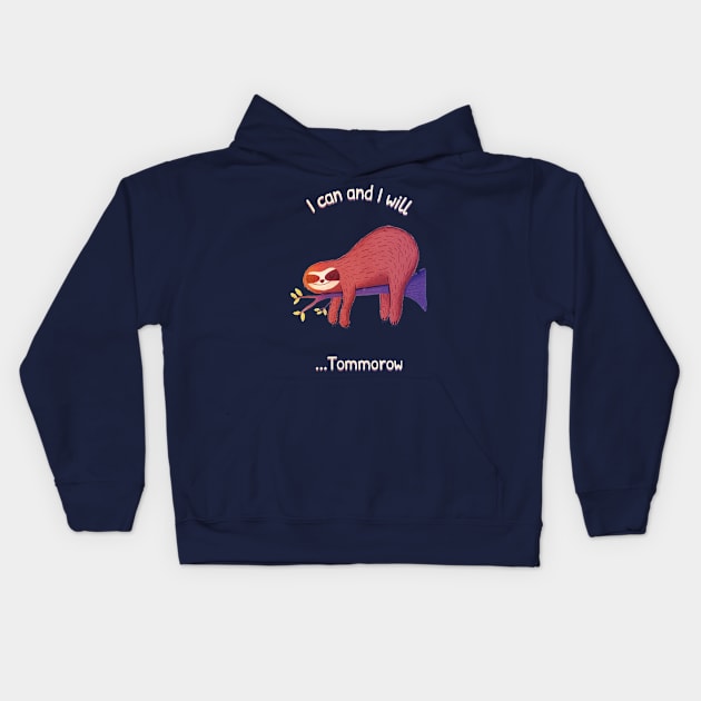 I can and I will Lazy day. Kids Hoodie by Boztik-Designs